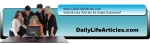 Daily Life Articles Publishes Your Articles Free F